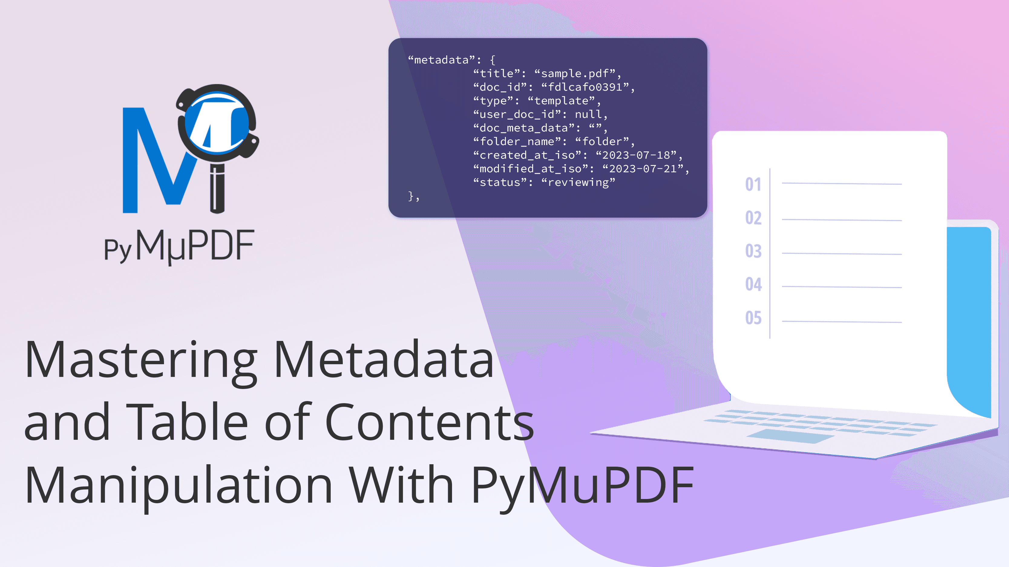 Mastering Metadata and Table of Contents Manipulation With PyMuPDF