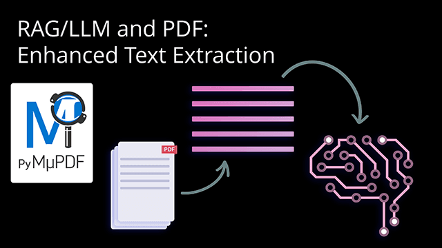 RAG/LLM and PDF: Enhanced Text Extraction